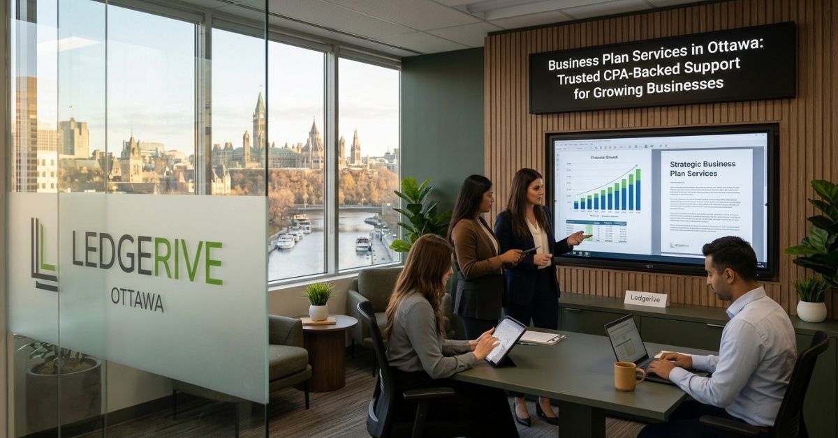 Business Plan Services in Ottawa Trusted CPA-Backed Support for Growing Businesses